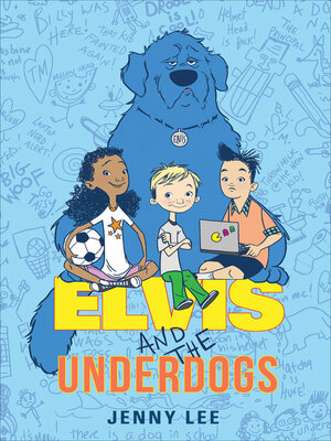 cover image of Elvis and the Underdogs